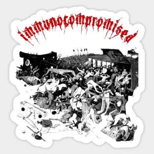 Immunocompromised Sticker